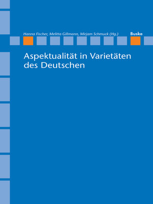 cover image of Aspektualität in Varietäten des Deutschen